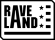 Raveland